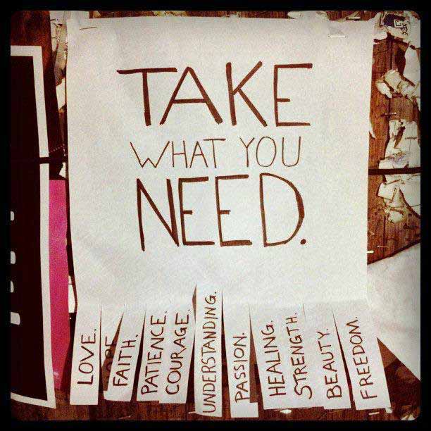 Take what you need